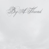 By A Thread - By A Thread (LP)