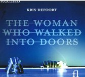 Dreamtime - Prometheus Ensemble - The Woman Who Walked Into Doors (2 CD)