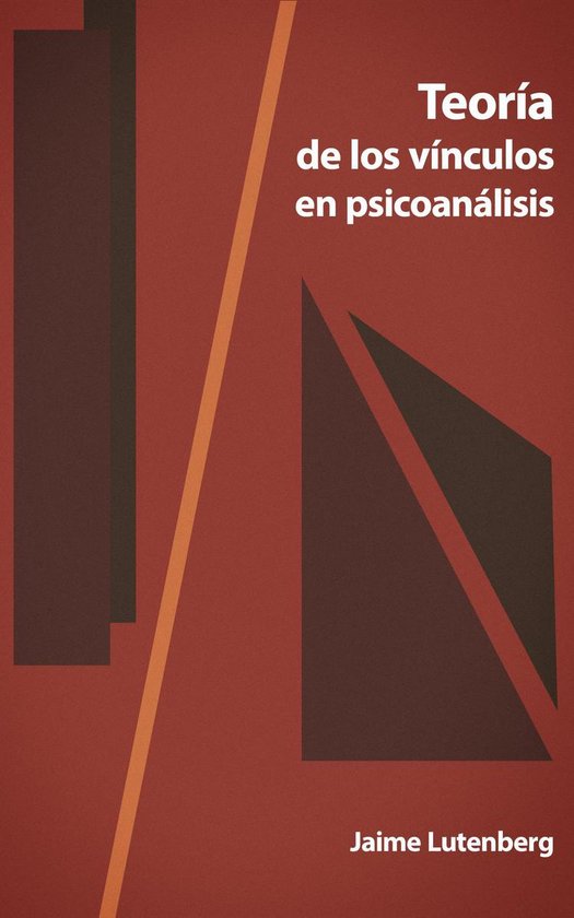 Teoría de los vínculos en psicoanálisis - cover