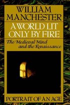 A World Lit Only by Fire