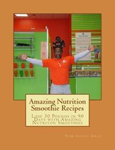 Amazing Nutrition Smoothie Recipes
