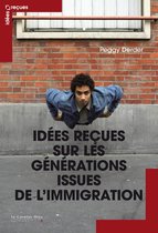 IDEES RECUES SUR LES GENERATIONS ISSUES DE L'IMMIGRATION -BE