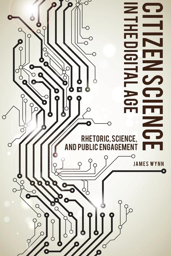 Rhetoric, Culture, and Social Critique - Citizen Science in  ... - cover