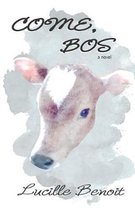 Come, Bos