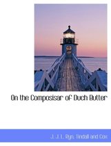 On the Composisar of Duch Butter