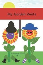 Reading Imagination Books- My Garden Waits