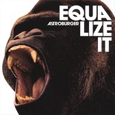 Astroburger - Equalize It (CD)