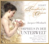 Offenbach: Orpheus in der Unterwelt / Fortunios Lied