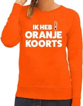 Oranje tekst sweater Ik heb Oranje koorts voor dames - Koningsdag kleding XS