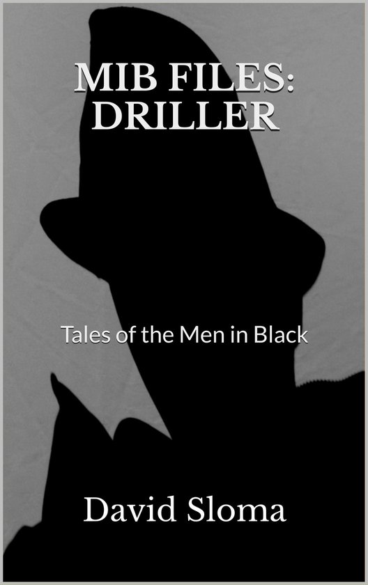MIB Files - Tales of the Men In Black 8 - MIB Files: Driller
