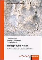 Weltsprache Natur