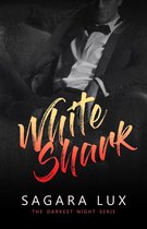 The Darkest Night 2 - White Shark