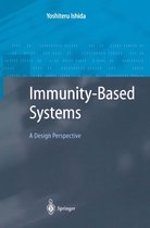 Advanced Information Processing - Immunity-Based Systems