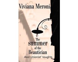 The Summer of the Beautician