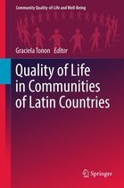 Community Quality-of-Life and Well-Being - Quality of Life in Communities of Latin Countries