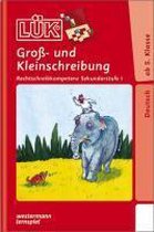 LÜK. Rechtschreibkompetenz Sekundarstufe I. Groß- und Kleinschreibung