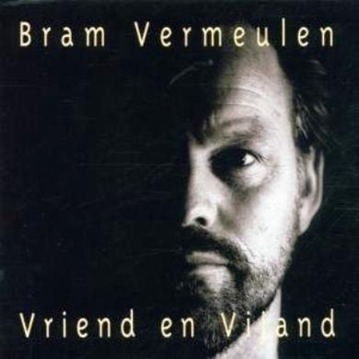 Bram Vermeulen - Vriend En Vijand