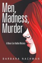 Men, Madness, Murder