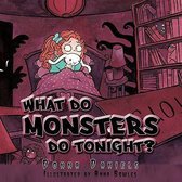 What Do Monsters Do Tonight?