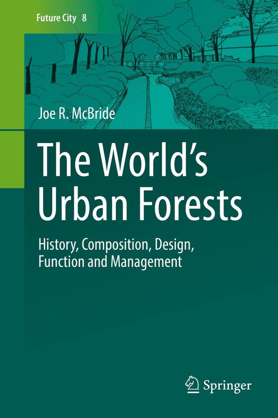 Future City 8 - The World’s Urban Forests - cover