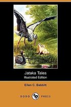 Jataka Tales (Illustrated Edition) (Dodo Press)