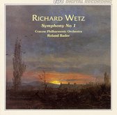Wetz: Symphony no 1 / Roland Bader, Cracow Philharmonic