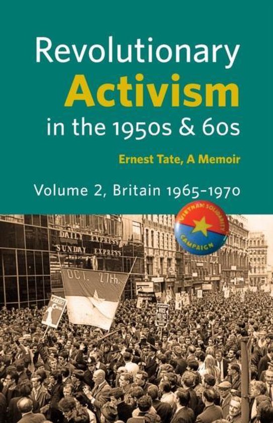 Revolutionary Activism in the 1950s & 60s. Volume 2. Britain ... - cover
