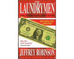 Omslag van The Laundrymen - Inside Money Laundering, The World's Third Largest Business
