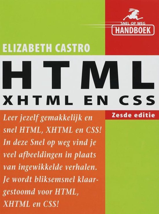 Cover van het boek 'Snel op weg HTML, XHTML en CSS' van Elizabeth Castro
