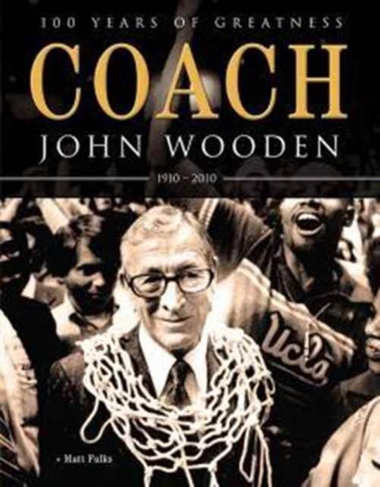 Coach John Wooden 9781572439375 Matt Fulks Boeken