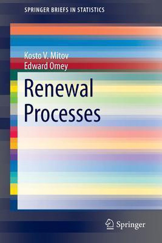 Renewal Processes 9783319058542 Kosto V. Mitov Boeken