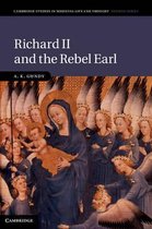 Richard II & The Rebel Earl