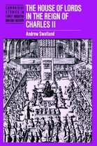 Cambridge Studies in Early Modern British History-The House of Lords in the Reign of Charles II