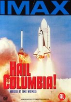 IMAX: Hail Columbia