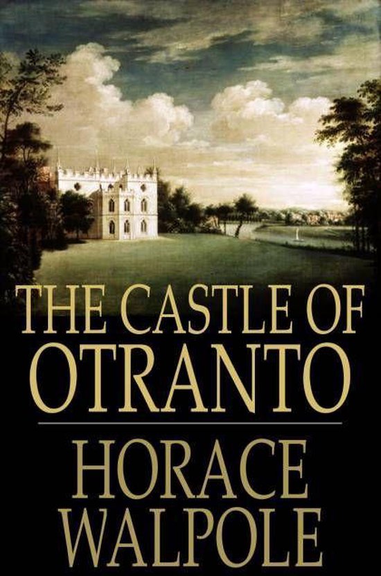 The Castle Of Otranto: A Gothic Novel - cover