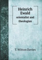 Heinrich Ewald orientalist and theologian