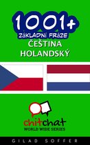 1001+ Základní fráze čeština - holandský