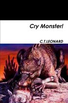 Cry Monster!