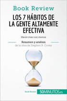 Book Review - Los 7 hábitos de la gente altamente efectiva de Stephen R. Covey (Análisis de la obra)