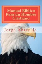 Manual Biblico Para Un Hombre Cristiano