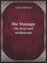 Die Massage Fur arzte und studierende