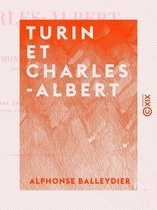 Turin et Charles-Albert