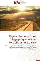 Enjeux Des D�marches Biographiques Via Un Portfolio Contextualis�