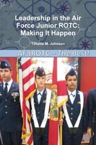 Leadership in Air Force Junior Rotc