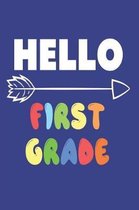 Hello First Grade