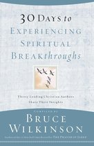 Breakthrough Series - 30 Days to Experiencing Spiritual Breakthroughs