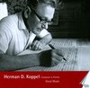 Herman D. Koppel - Composer And Pianist, Vol. 4