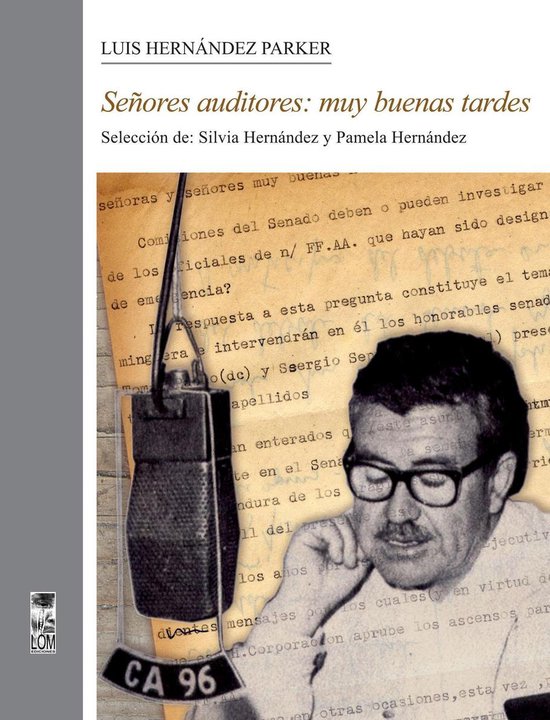 Señores auditores, muy buenas tardes (ebook), Luis Hernández Parker |  9789560001504 |... 