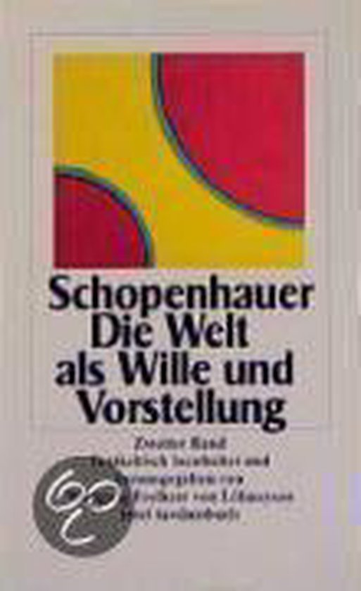 Boekomslag met abstracte rode en gele vormen, titel "Schopenhauer Die Welt als Wille und Vorstellung".