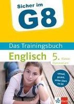 Klett Sicher im G8 Das Trainingsbuch Englisch 5. Klasse Gymnasium